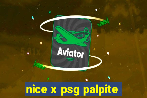 nice x psg palpite